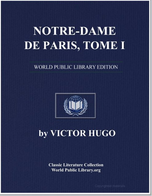 NOTRE-DAME DE PARIS, TOME I - World eBook Library