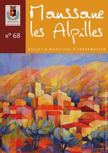 Bulletin n°68 - Mairie de Maussane Les Alpilles