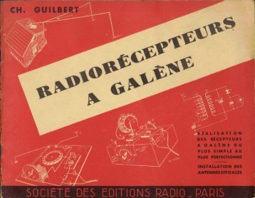 [GUILBERT, C.] Les Récepteurs à galène.pdf - radio-club d'etretat