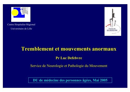 Tremblement et mouvements anormaux - Medco 59 62