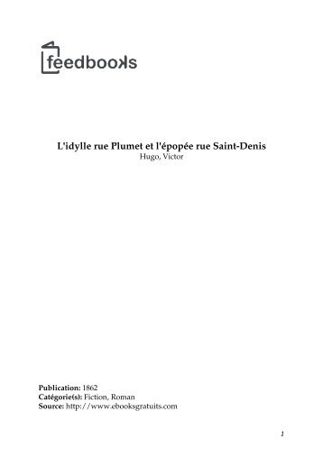 L'idylle rue Plumet et l'épopée rue Saint-Denis - Lecteurs.com