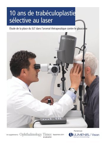 10 ans de trabéculoplastie sélective au laser - Lumenis ...