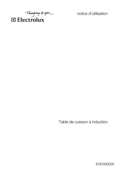 notice d'utilisation Table de cuisson à induction - Electrolux-ui.com