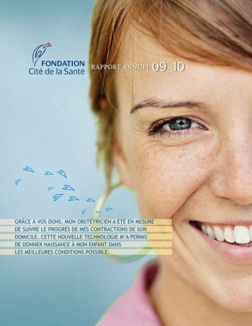 Rapport annuel 2009-2010 - Fondation Cité de la Santé