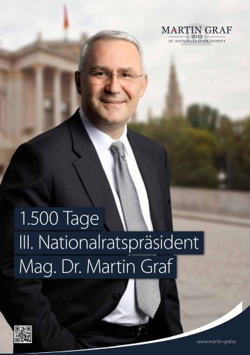 1.500 Tage III. Nationalratspräsident Martin Graf