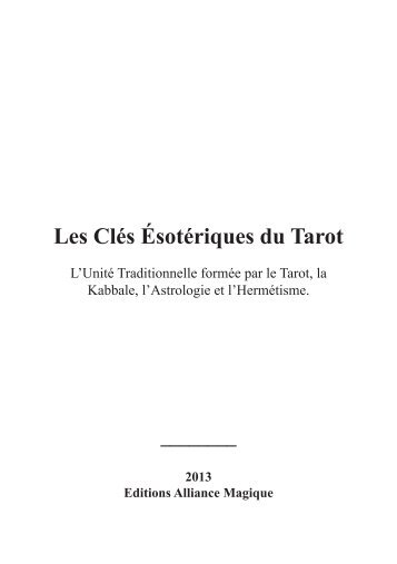 Les Clés ésotériques du Tarot - Alliance magique