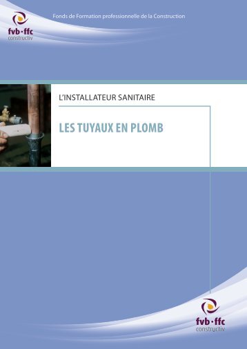 les tuyaux en plomb - fvb-ffc Constructiv