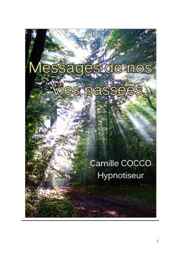 sommaire - Magnétiseur et Hypnotiseur - Le site de Camille COCCO