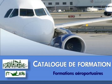 Catalogue de formations aéroportuaires.pdf - formatreve.vpweb.fr