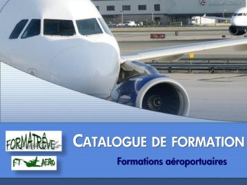 Catalogue de formations aéroportuaires.pdf - formatreve.vpweb.fr