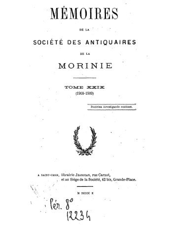 Mémoires 1908-1909 Tome 29 - Ouvrages anciens sur Saint-Omer ...