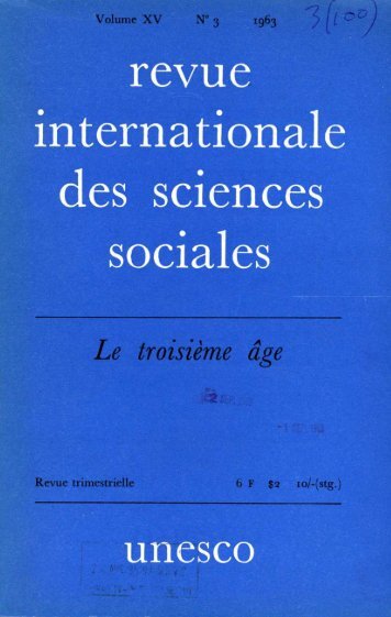 La Gérontologie sociale, ses origines, sa portée ... - unesdoc - Unesco