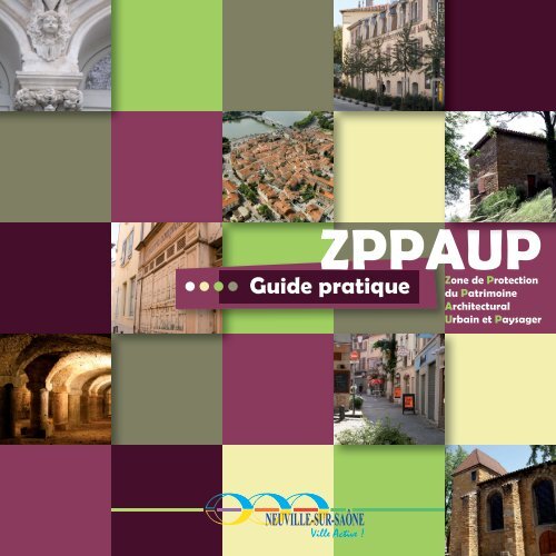 ZPPAUP - Guide pratique (38.6 M) - Mairie de Neuville sur Saône