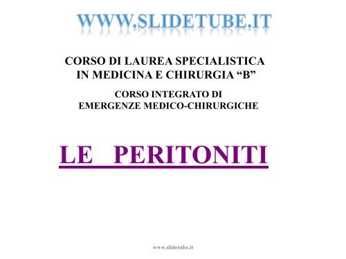 LE PERITONITI - Slidetube.it