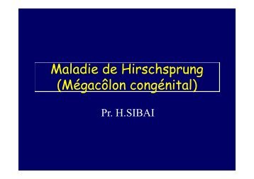 Maladie de Hirschsprung (Mégacôlon congénital)