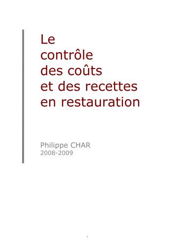 Le contrôle des coûts et des recettes en restauration