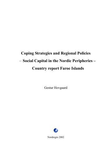Coping Strategies and Regional Policies – Social Capital in the ...
