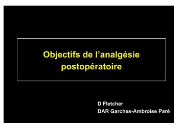 Objectifs de l'analgésie postopératoire - Institut d'Anesthésie ...