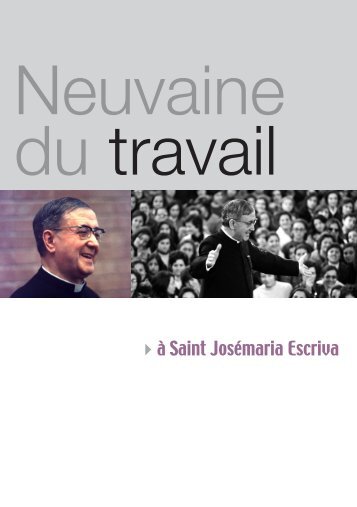 Neuvaine du travail - Saint Josemaria Escriva