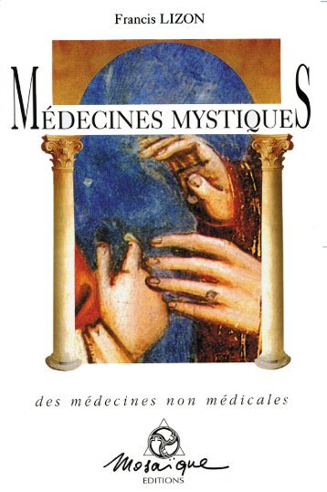 medecines mystiques