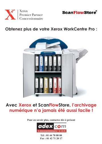 Avec Xerox et ScanFlowStore, l'archivage numérique n'a ... - Jurishop