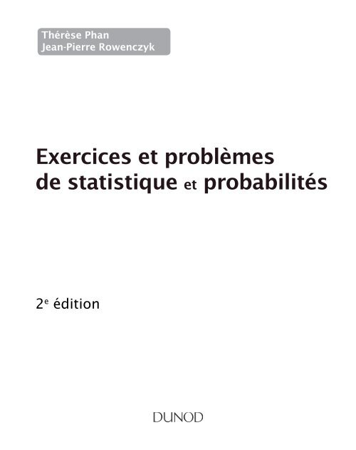 Exercices et problèmes de statistique et probabilités - Dunod