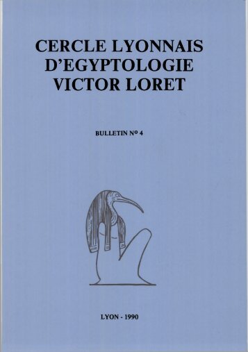 cercle lyonnais d'egyptologie victor loret - Maison de l'Orient et de la ...