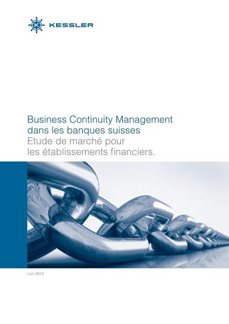 Business Continuity Management dans les ... - Kessler & Co AG