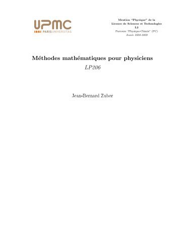 Méthodes mathématiques pour physiciens LP206 - lpthe