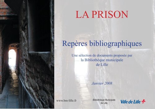 La prison : Repères bibliographiques - Bibliothèques de Lille