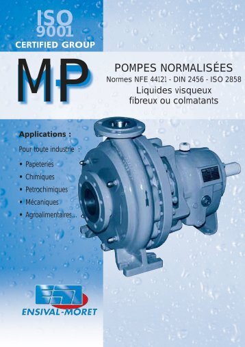 POMPES NORMALISÉES - Ensival-Moret Industrial Pumps