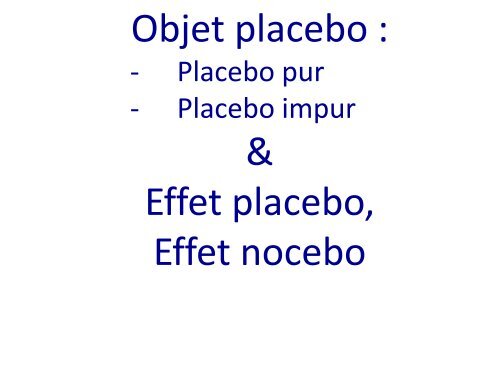 Le mystère du placebo, P. Lemoine, Clinéa Lyon - HUG ...