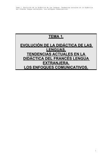 tema 1. evolución de la didáctica de las lenguas ... - Educajob.com