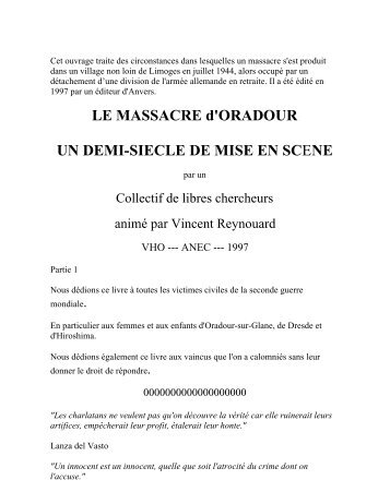 Travail de Vincent Reynouard, sur Oradour sur Glane, et sur les ...