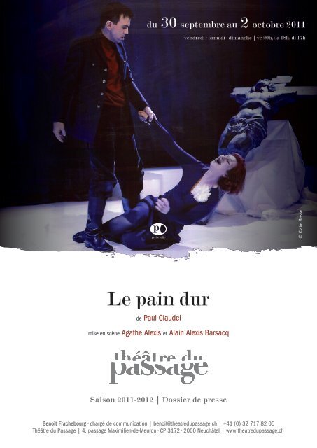 Le pain dur - Théâtre du Passage