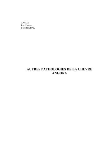 AUTRES PATHOLOGIES DE LA CHEVRE ANGORA - Mohair France