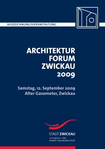 architekturforum zwickau 2009 - Stadt Zwickau