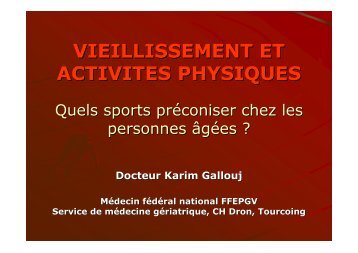 Dr Gallouj Vieillissement et Activités physiques - PIRG