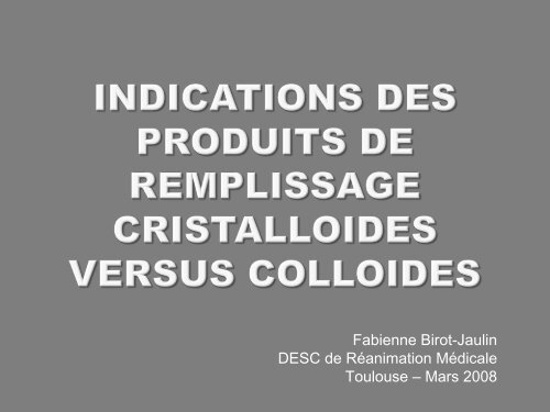 INDICATIONS DES PRODUITS DE REMPLISSAGE ...