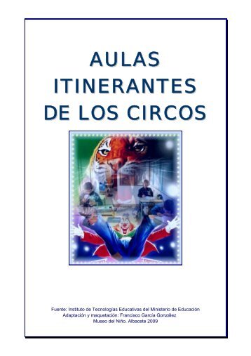 AULAS ITINERANTES DE LOS CIRCOS - Museo del Niño