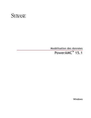 Modélisation des données PowerAMC ™ 15.1 - Sybase