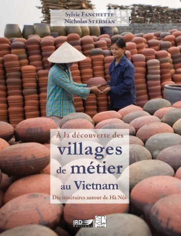 A la découverte des villages de métier au Vietnam : dix ... - IRD