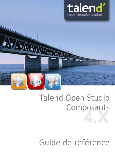 Talend Open Studio Composants Guide de référence - FTP