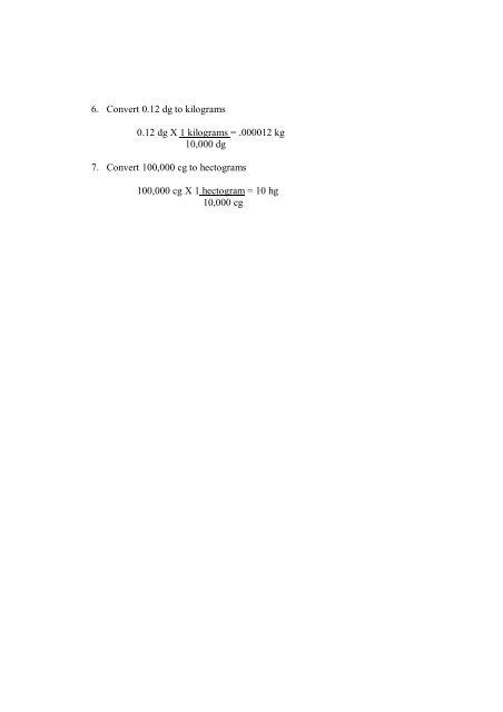 Metric System Worksheet Kilogram(kg) 1000 g Hectogram (hg) 100 ...