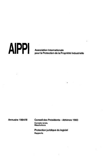 AIPPI Association Internationale Annuaire 1984/Ill Protection ...