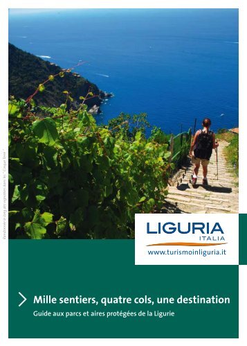 Mille sentiers, quatre cols, une destination - Turismo in Liguria