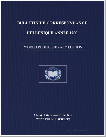 bulletin de correspondance hellénique année 1900 - World eBook ...