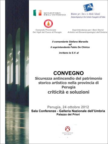 CONVEGNO CONVEGNO Sicurezza antincendio del patrimonio ...