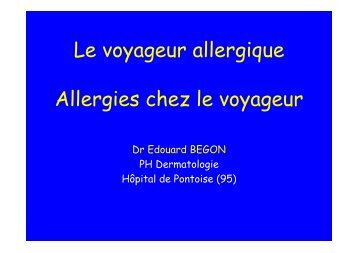 Le voyageur allergique Allergies chez le voyageur
