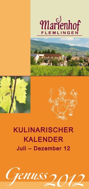 Juli August - Wein- und Sektgut Marienhof